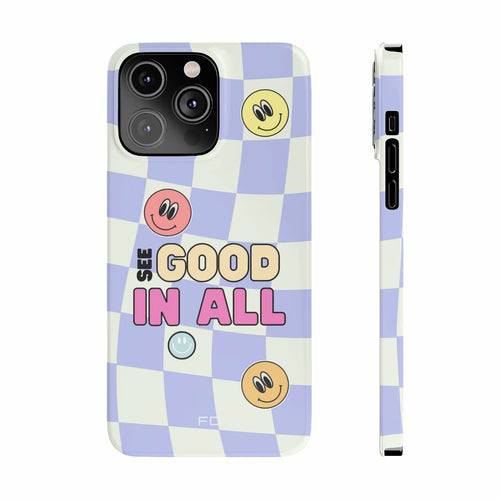 Happy Smiley Face Positive Message Slim Case for iPhone 14 Series